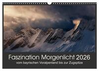 Faszination Morgenlicht (Wandkalender 2026 DIN A3 quer), CALVENDO Monatskalender