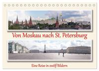 Von Moskau nach St. Petersburg (Tischkalender 2026 DIN A5 quer), CALVENDO Monatskalender
