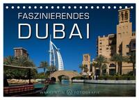 Faszinierendes Dubai (Tischkalender 2026 DIN A5 quer), CALVENDO Monatskalender