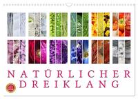 Natürlicher Dreiklang (Wandkalender 2026 DIN A3 quer), CALVENDO Monatskalender