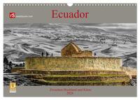 Ecuador 2026 Zwischen Hochland und Küste (Wandkalender 2026 DIN A3 quer), CALVENDO Monatskalender