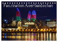 Faszination Aserbaidschan (Tischkalender 2026 DIN A5 quer), CALVENDO Monatskalender