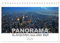 Panorama. XL-Ansichten aus aller Welt (Tischkalender 2026 DIN A5 quer), CALVENDO Monatskalender