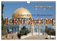Jerusalem. Kalender mit Bibelworten (Wandkalender 2026 DIN A4 quer), CALVENDO Monatskalender