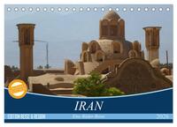 Iran - Eine Bilder-Reise (Tischkalender 2026 DIN A5 quer), CALVENDO Monatskalender