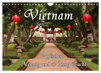 Vietnam - Zwischen Mekong und Halong Bucht (Wandkalender 2026 DIN A4 quer), CALVENDO Monatskalender