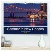Sommer in New Orleans (hochwertiger Premium Wandkalender 2026 DIN A2 quer), Kunstdruck in Hochglanz