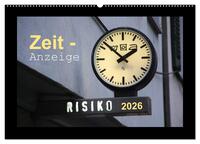 Zeit-Anzeige (Wandkalender 2026 DIN A2 quer), CALVENDO Monatskalender