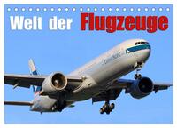 Welt der Flugzeuge (Tischkalender 2026 DIN A5 quer), CALVENDO Monatskalender