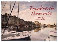 Frankreich Normandie (Wandkalender 2026 DIN A2 quer), CALVENDO Monatskalender