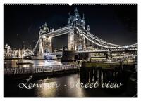 London - street view (CH-Version) (Wandkalender 2026 DIN A2 quer), CALVENDO Monatskalender