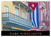 Cuba Highlights (Wandkalender 2026 DIN A2 quer), CALVENDO Monatskalender