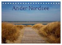 An der Nordsee (Tischkalender 2026 DIN A5 quer), CALVENDO Monatskalender