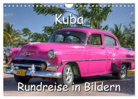 Kuba - Rundreise in Bildern (Wandkalender 2026 DIN A4 quer), CALVENDO Monatskalender