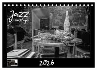 Jazz onstage (Tischkalender 2026 DIN A5 quer), CALVENDO Monatskalender