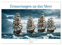 Erinnerungen an das Meer. Die Schifffahrt von einst (Wandkalender 2026 DIN A2 quer), CALVENDO Monatskalender