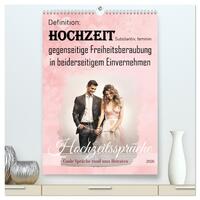 Hochzeitssprüche (hochwertiger Premium Wandkalender 2026 DIN A2 hoch), Kunstdruck in Hochglanz