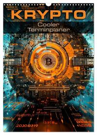 KRYPTO Cooler Terminplaner (Wandkalender 2026 DIN A3 hoch), CALVENDO Monatskalender