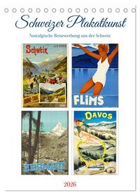 Schweizer Plakatkunst (Tischkalender 2026 DIN A5 hoch), CALVENDO Monatskalender