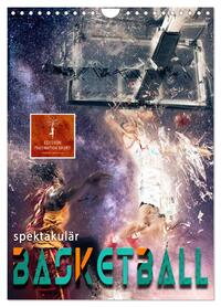 Basketball spektakulär (Wandkalender 2026 DIN A4 hoch), CALVENDO Monatskalender