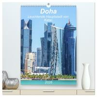 Doha Leuchtende Hauptstadt von Katar (hochwertiger Premium Wandkalender 2026 DIN A2 hoch), Kunstdruck in Hochglanz