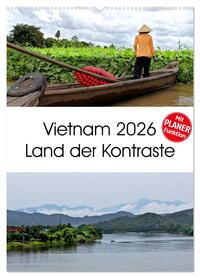 Vietnam 2026 Land der Kontraste (Wandkalender 2026 DIN A2 hoch), CALVENDO Monatskalender