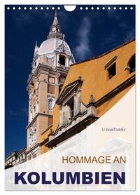 HOMMAGE AN KOLUMBIEN (Wandkalender 2026 DIN A4 hoch), CALVENDO Monatskalender