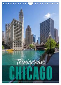 CHICAGO Terminplaner (Wandkalender 2026 DIN A4 hoch), CALVENDO Monatskalender