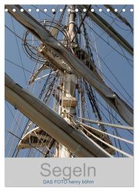 Segeln (Tischkalender 2026 DIN A5 hoch), CALVENDO Monatskalender