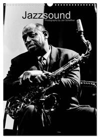 Jazzsound (Wandkalender 2026 DIN A3 hoch), CALVENDO Monatskalender