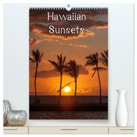 Hawaiian Sunsets (hochwertiger Premium Wandkalender 2026 DIN A2 hoch), Kunstdruck in Hochglanz
