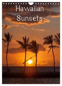 Hawaiian Sunsets (Wandkalender 2026 DIN A4 hoch), CALVENDO Monatskalender