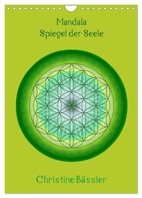 Mandalas - Spiegel der Seele (Wandkalender 2026 DIN A4 hoch), CALVENDO Monatskalender