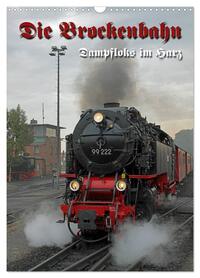 Die Brockenbahn (Wandkalender 2026 DIN A3 hoch), CALVENDO Monatskalender