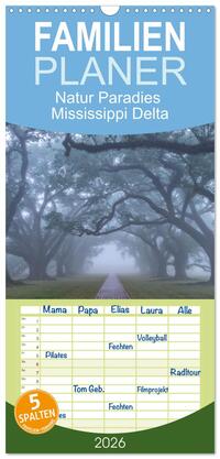 Familienplaner 2026 - Natur Paradies Mississippi Delta mit 5 Spalten (Wandkalender, 21 x 45 cm) CALVENDO
