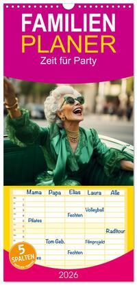 Familienplaner 2026 - Zeit für Party mit 5 Spalten (Wandkalender, 21 x 45 cm) CALVENDO