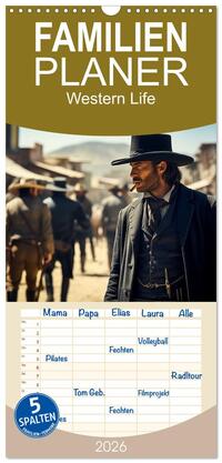 Familienplaner 2026 - Western Life mit 5 Spalten (Wandkalender, 21 x 45 cm) CALVENDO