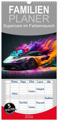 Familienplaner 2026 - Supercars im Farbenrausch mit 5 Spalten (Wandkalender, 21 x 45 cm) CALVENDO