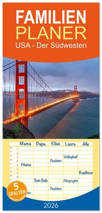 Familienplaner 2026 - USA - Der Südwesten mit 5 Spalten (Wandkalender, 21 x 45 cm) CALVENDO