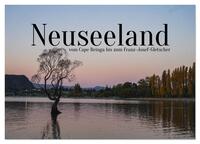 Neuseeland - vom Cape Reinga bis zum Franz-Josef-Gletscher (Tischkalender 2026 DIN A5 quer), CALVENDO Monatskalender