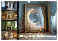 Magische Reflexionen (Wandkalender 2026 DIN A3 quer), CALVENDO Monatskalender