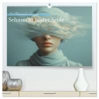 Sehnsucht hinter Seide (hochwertiger Premium Wandkalender 2026 DIN A2 quer), Kunstdruck in Hochglanz
