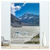 Neuseeland – Unterwegs auf der Südinsel (hochwertiger Premium Wandkalender 2026 DIN A2 hoch), Kunstdruck in Hochglanz