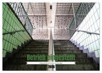 Betrieb eingestellt - Industrieruinen in Europa (Wandkalender 2026 DIN A2 quer), CALVENDO Monatskalender