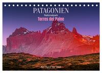 Patagonien, Torres del Paine Nationalpark: Am Rand der Welt (Tischkalender 2026 DIN A5 quer), CALVENDO Monatskalender
