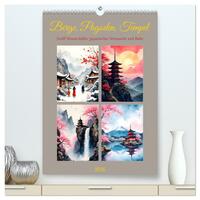 Berge, Pagoden, Tempel (hochwertiger Premium Wandkalender 2026 DIN A2 hoch), Kunstdruck in Hochglanz