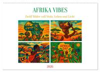 AFRIKA VIBES – Zwölf Bilder voll Stolz, Leben und Licht (Wandkalender 2026 DIN A2 quer), CALVENDO Monatskalender