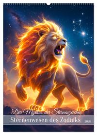 Der Mythos der Sternenzeichen - Sternenwesen des Zodiaks (Wandkalender 2026 DIN A2 hoch), CALVENDO Monatskalender