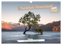 Natürlich Neuseeland (Wandkalender 2026 DIN A3 quer), CALVENDO Monatskalender