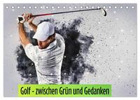 Golf - zwischen Grün und Gedanken (Tischkalender 2027 DIN A5 quer), CALVENDO Monatskalender